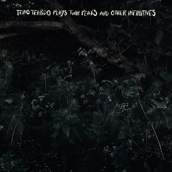 Teho Teardo - Plays Twin Peaks And Other Infinitives (CD)