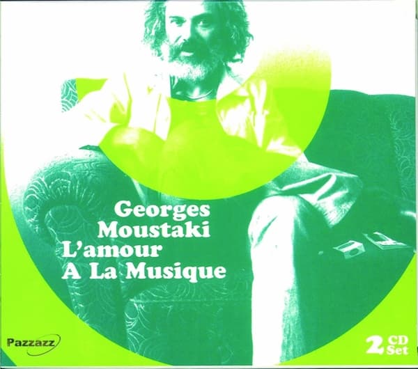 Georges Moustaki - L'Amour À La Musique