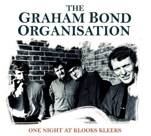 The Graham Bond Organisation - One Night At Klooks Kleeks (CD)