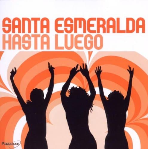 Santa Esmeralda - Hasta Luego (CD)