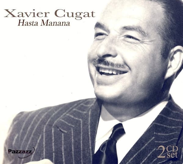Xavier Cugat - Hasta Manana (2 CD)