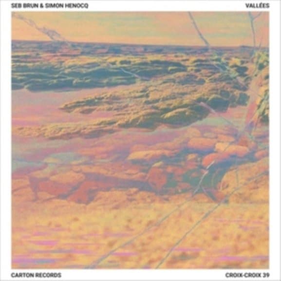 Seb Brun & Simon Henocq - Vallees (CD)