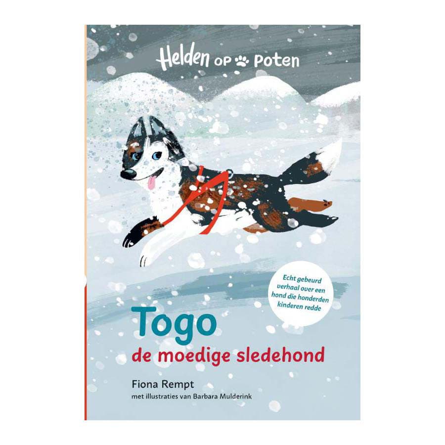Helden op poten. Togo, de moedige sledehond