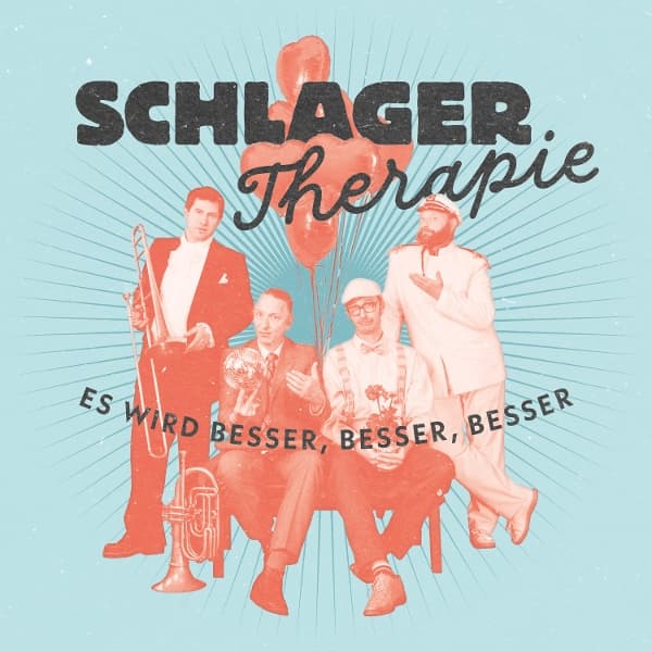 Schlagertherapie & Thomas Gansch - Es Wird Besser, Besser, Besser (CD)