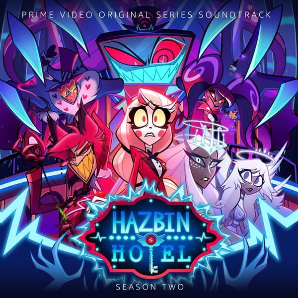 Hazbin Hotel - Hazbin Hotel: Season Two (CD) (Original Soundtrack)