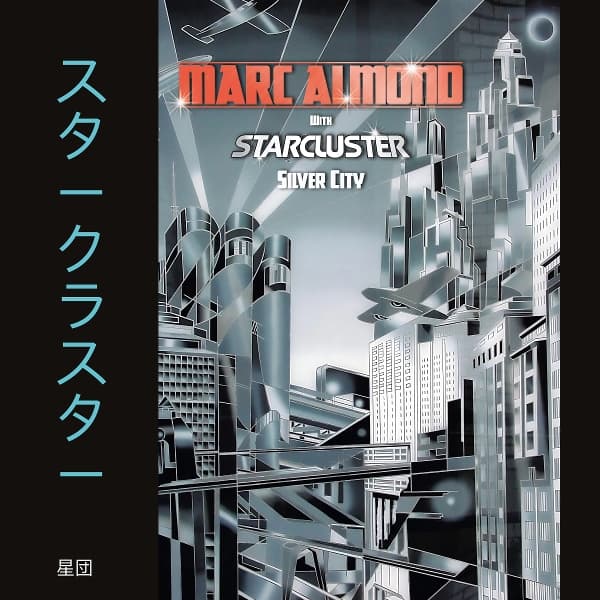Marc Almond & Starcluster - Silver City (2 CD)