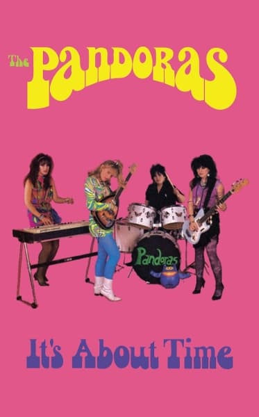 The Pandoras - It's About Time (MC)
