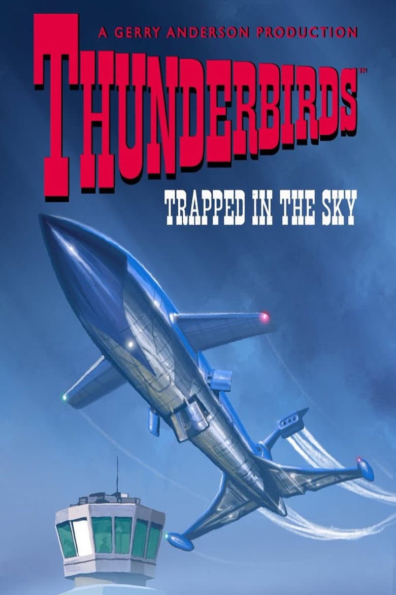 Thunderbirds Trapped In The Sky Terror In New York City Collectors Edition Steelbook