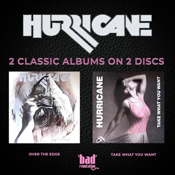 Hurricane - Over The Edge + Take What You Want (2 CD)