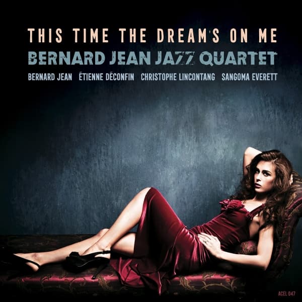 Bernard Jean - This Time The Dream's On Me (LP)