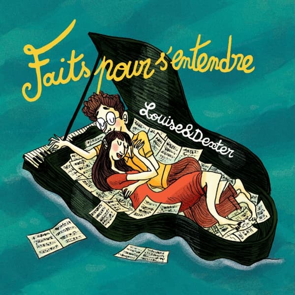 Louise & Dexter - Faits Pour S'Entendre (CD)