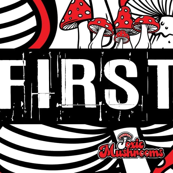 Toxic Mushrooms - First (CD)