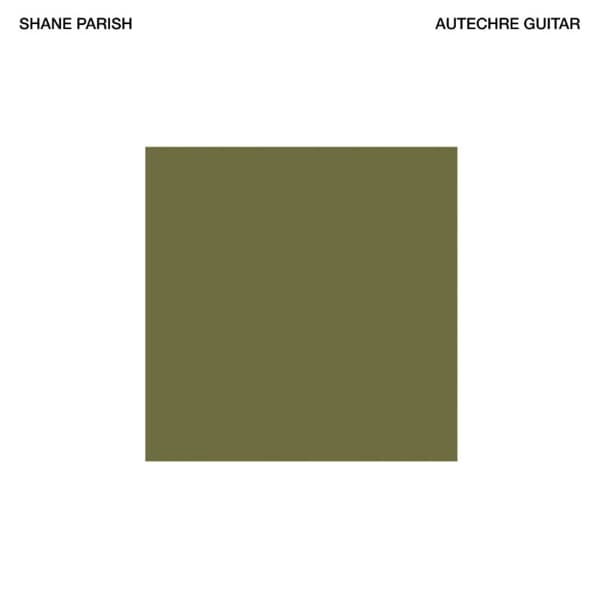 Shane Parish - Autechre Guitar (CD)