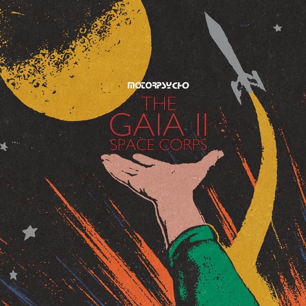 Motorpsycho - The Gaia II Space Corps (LP)