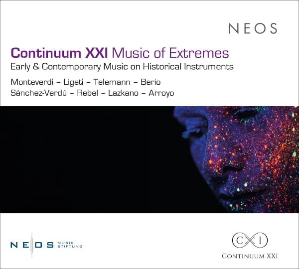 Continuum XXI, Ferdinand Viconcaij & Ziggy Docherty - Continuum XXI Music Of Extremes: Early & Contemporary Music On Historical Instruments (CD)