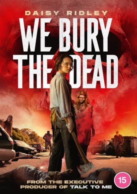 We Bury The Dead (Import)