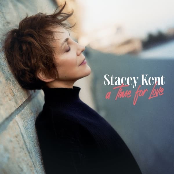 Stacey Kent - A Time For Love (CD)