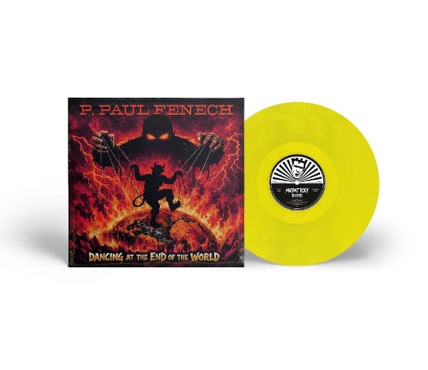 P. Paul Fenech - Dancing At The End Of The World (LP) (Limited Edition)