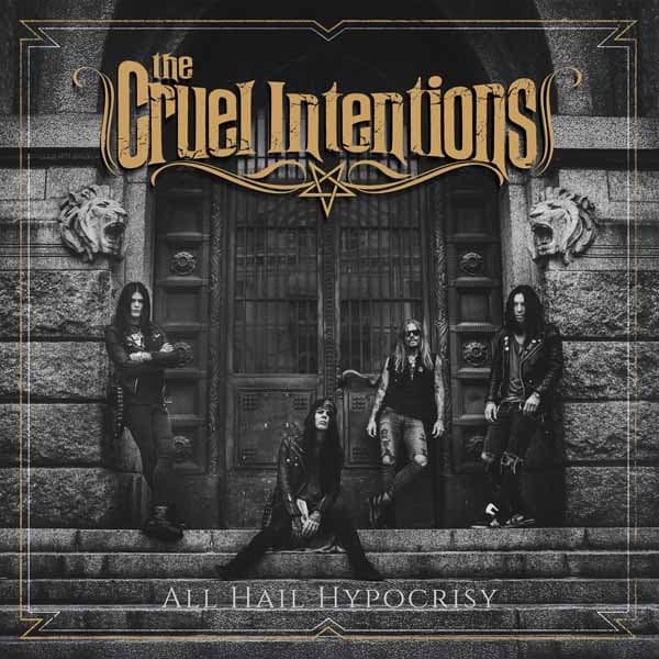 The Cruel Intentions - All Hail Hypocrisy (CD)