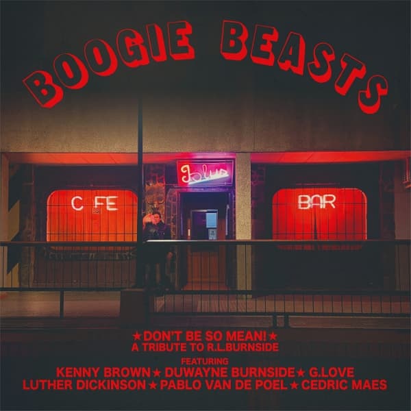 Boogie Beasts - Don't Be So Mean (LP) (Coloured Vinyl)