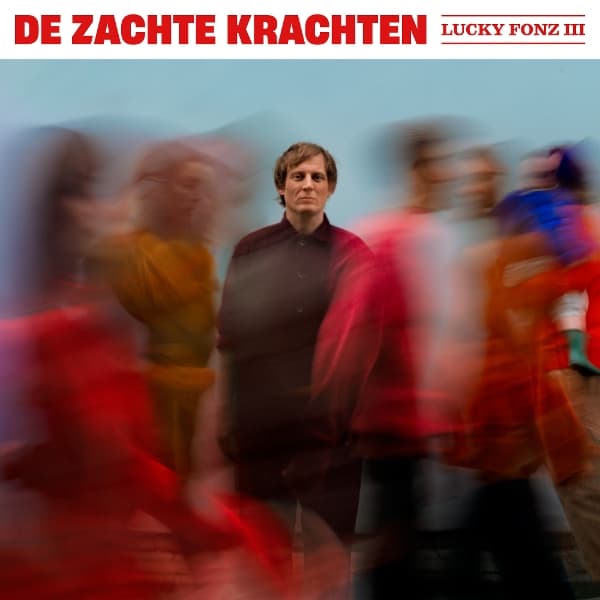 Lucky Fonz III - De Zachte Krachten (LP)