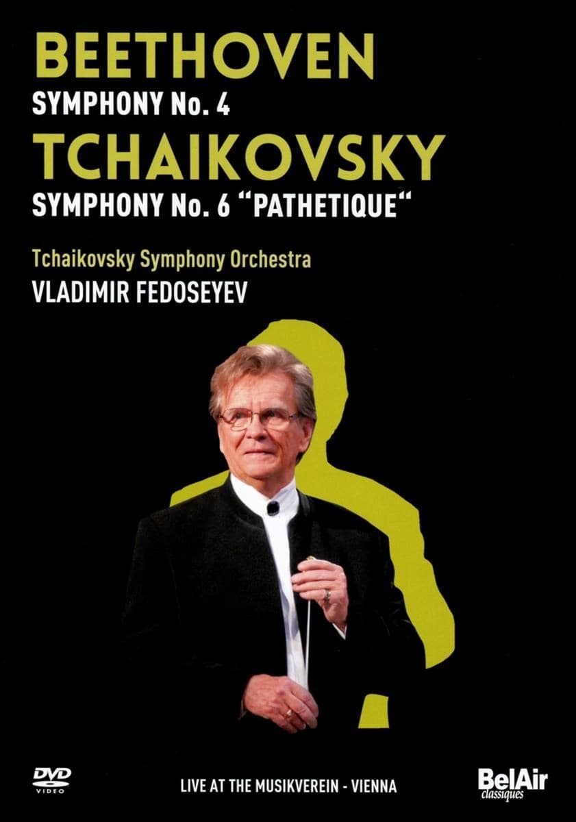 Tchaikovsky Symphony Orchestra, Vladimir Fedoseyev - Beethoven: Symphony No.4 | Tchaikovsky: Symphony No.6 (DVD)
