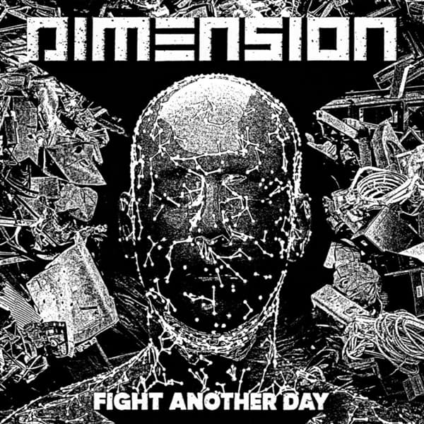 Dimension - Fight Another Day (7" Single)