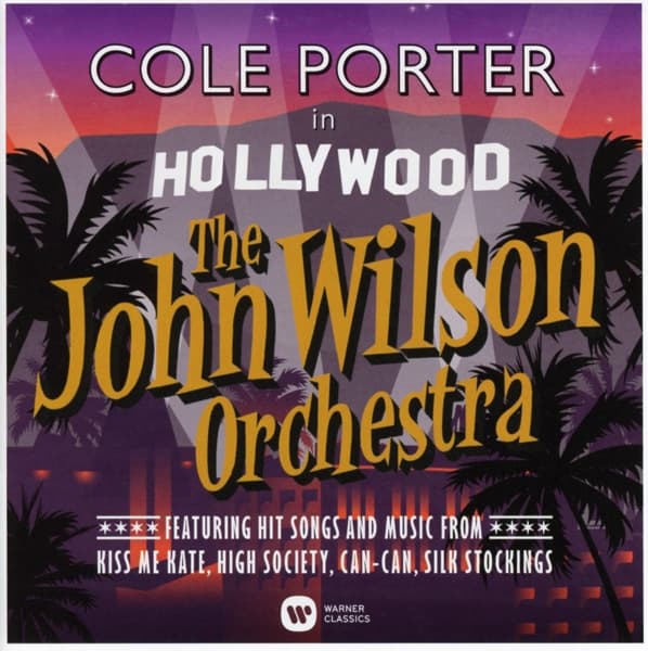 The John Wilson Orchestra - Cole Porter In Hollywood (CD)