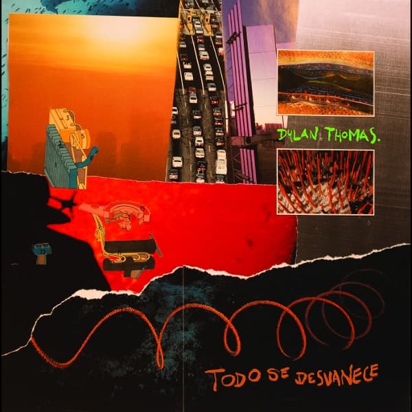 Dylan Thomas - Todo Se Desvanece (LP)