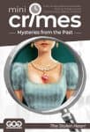 Mini Crimes - Mysteries from the Past S1 - The Stolen Heart