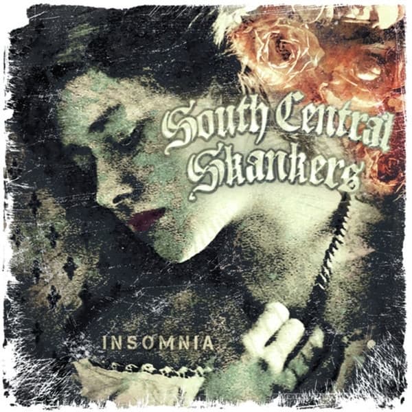 South Central Skankers - Insomnia (CD)