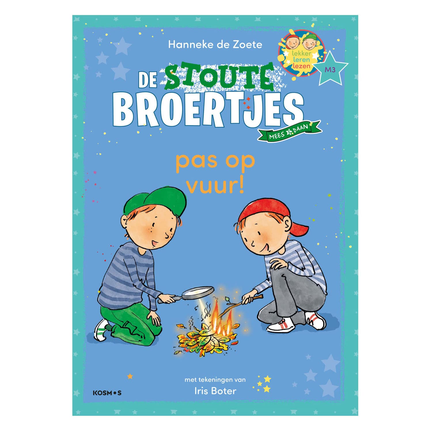 De Stoute Broertjes - Pas op Vuur