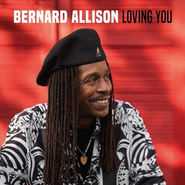 Bernard Allison - Loving You (CD)