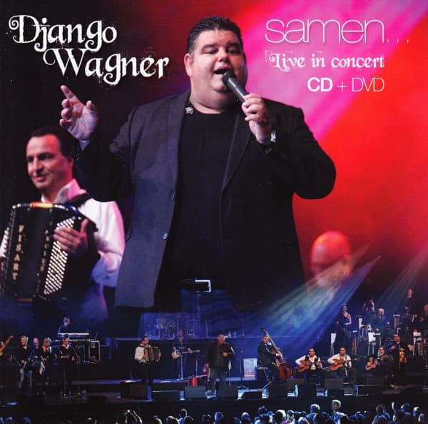 Django Wagner - Samen... Live In Concert (CD | DVD)