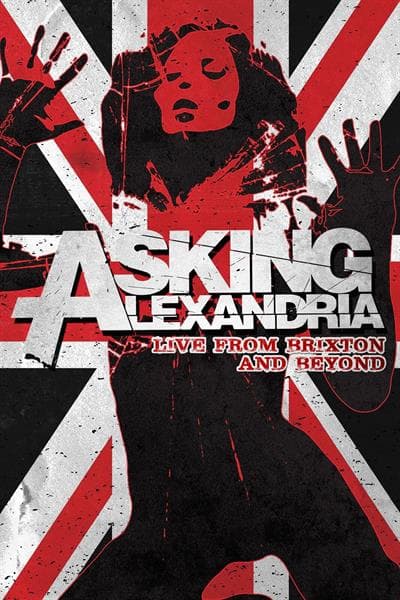 Asking Alexandria - Live From Brixton And Beyond (DVD)