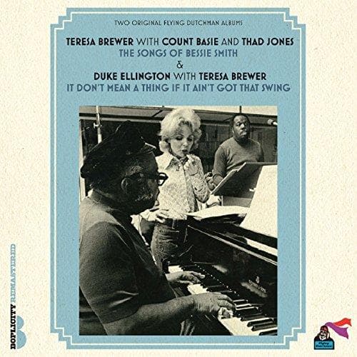 Teresa Brewer - The Songs Of Bessie Smith & It Don't Mean A Thing If It Ain't Got That Swing (CD) (Remastered)