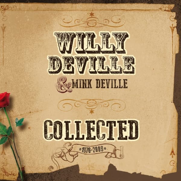 Mink Deville & Willy DeVille - Collected *1976-2009* (3 CD)
