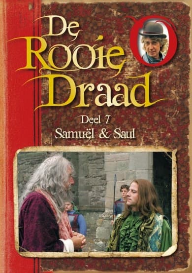 Rooie draad-Samuël en Saul