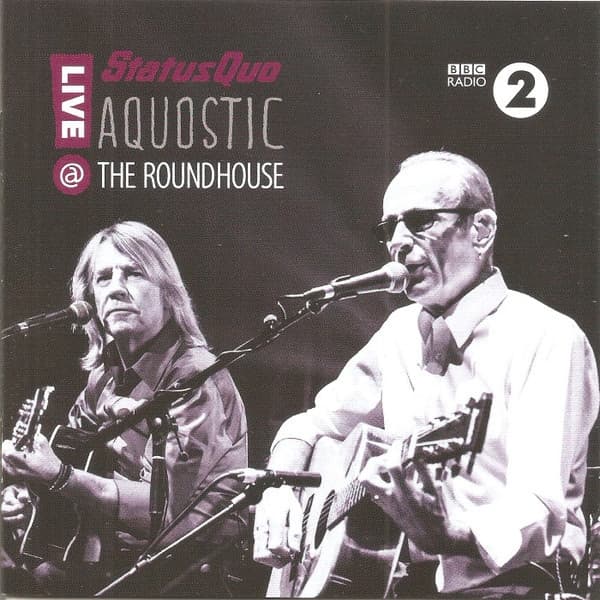 Status Quo - Aquostic - Live @ The Roundhouse (2 CD)