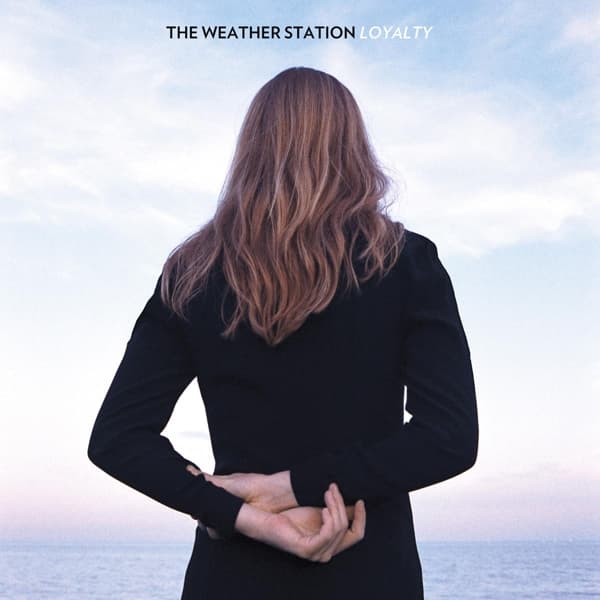 The Weather Station - Loyalty (CD)