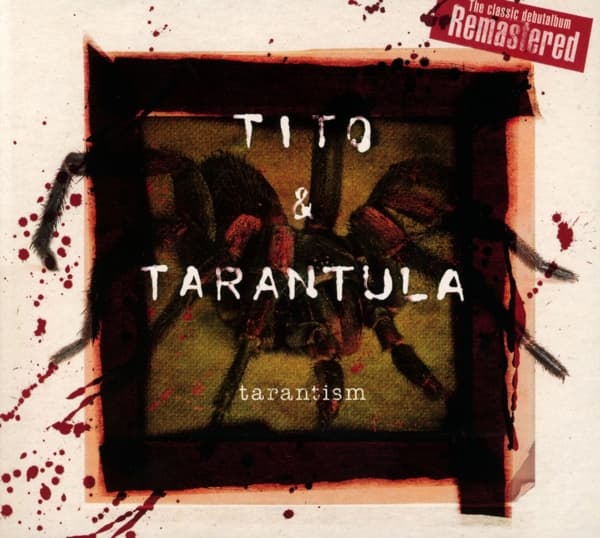 Tito & Tarantula - Tarantism (CD) (Remastered)