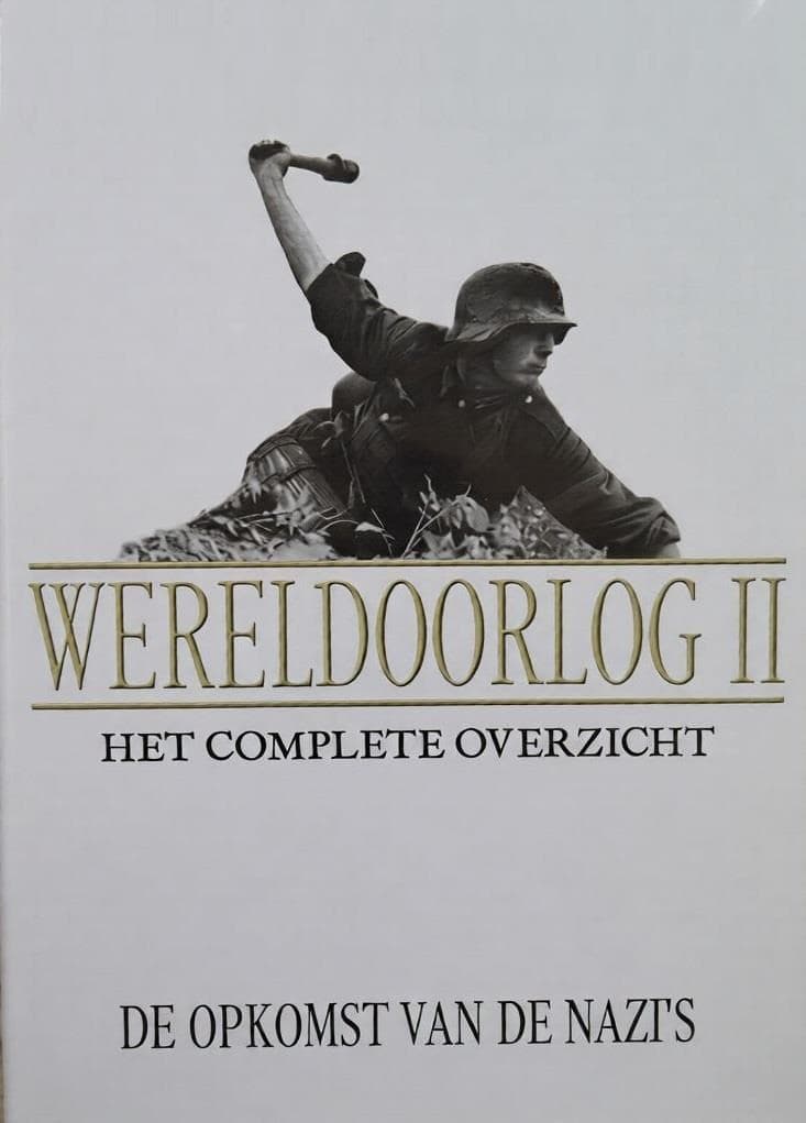 Wereldoorlog II Het Complete Overzicht: De opomst van de Nazi's (DVD)