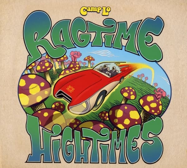 Camp Lo - Ragtime Hightimes (CD)