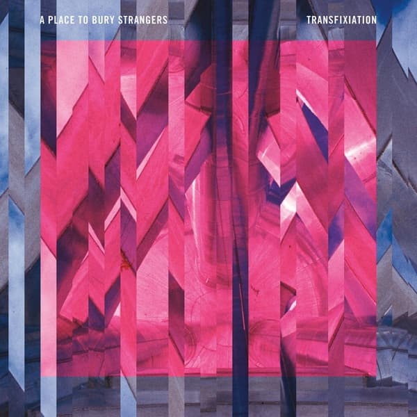 A Place To Bury Strangers - Transfixiation (LP)
