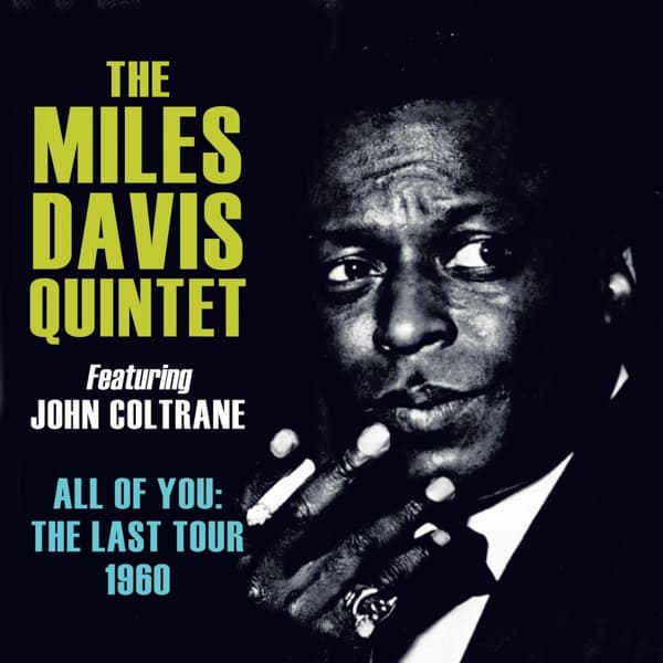 Miles Davis Quintet - All Of You: The Last.. (4 CD)