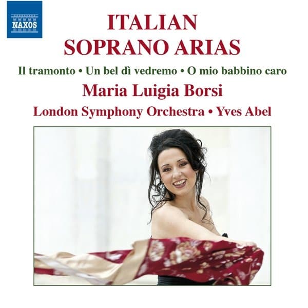 Maria Luigia Borsi, London Symphony Orchestra, Yves Abel - Italian Soprano Arias (CD)