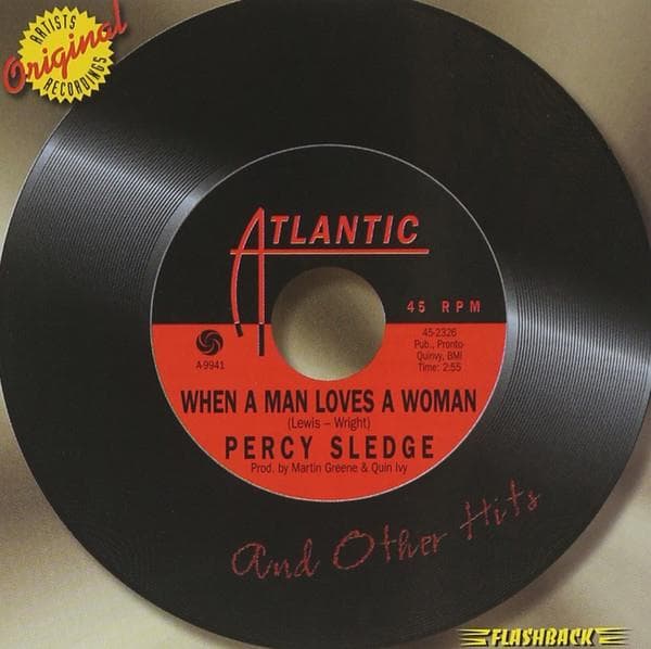 Percy Sledge - When a Man Loves a Woman and Other Hits