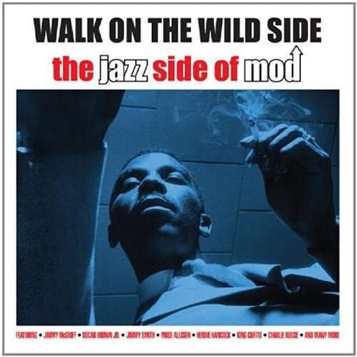 Various Artists - Walk On The Wild Side - The Jazz Side Of Mod (2 CD)