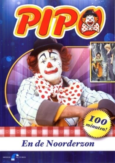 Pipo En De Noorderzon (DVD)