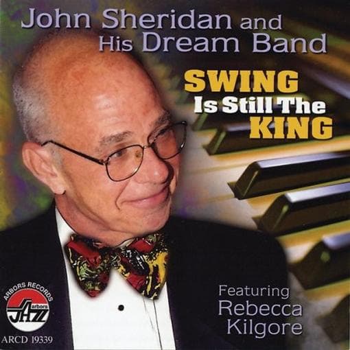 John Sheridan - Swing Is Still King